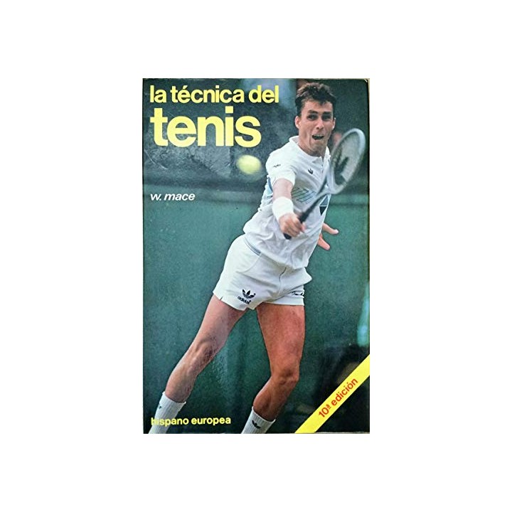 La Técnica Del Tenis